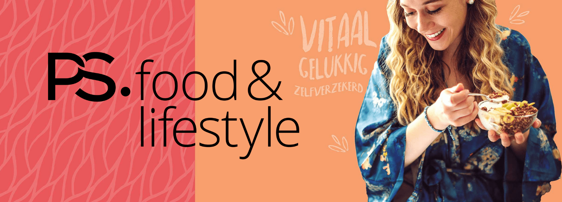 We zijn live! PS. food & lifestyle